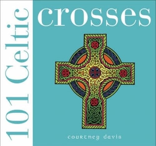101 Celtic Crosses
