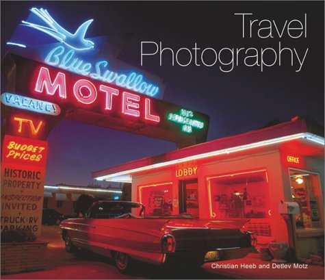 Stock image for Travel Photography for sale by ThriftBooks-Atlanta