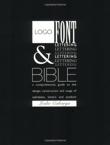 9780715316993: Logo, Font and Lettering Bible: 1