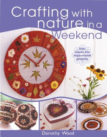 Stock image for Natural Mosaics in a Weekend : Over Twenty-Five Inspirational Projects for sale by Better World Books