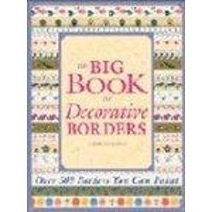 Imagen de archivo de Big Book of Decorative Borders a la venta por WorldofBooks