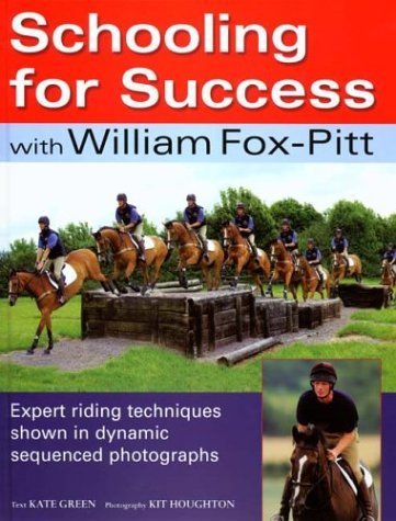9780715317501: Schooling for Success With William Fox-Pitt