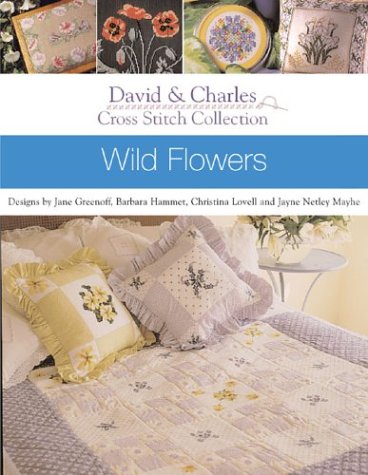 Beispielbild fr Wild Flowers (Cross Stitch Collection S.) zum Verkauf von THE SAINT BOOKSTORE