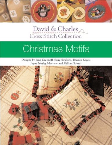 Imagen de archivo de Christmas Motifs (David & Charles Cross Stitch Collection) a la venta por GF Books, Inc.