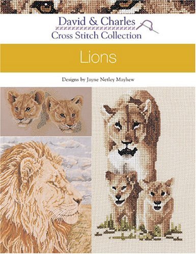 Stock image for Cross Stitch Collection: Lions (David Charles) for sale by Ebooksweb