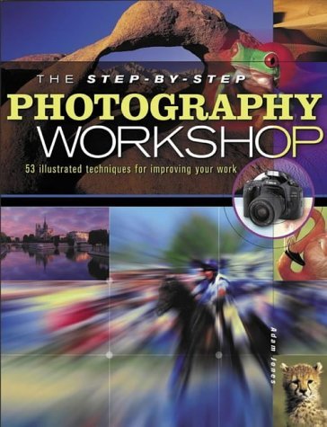 Beispielbild fr Step-by-step Photography Workshop: 50 Illustrated Techniques zum Verkauf von AwesomeBooks