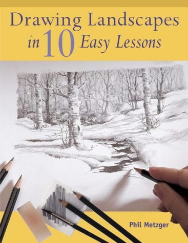 Beispielbild fr Drawing Landscapes in Ten Easy Lessons zum Verkauf von WorldofBooks