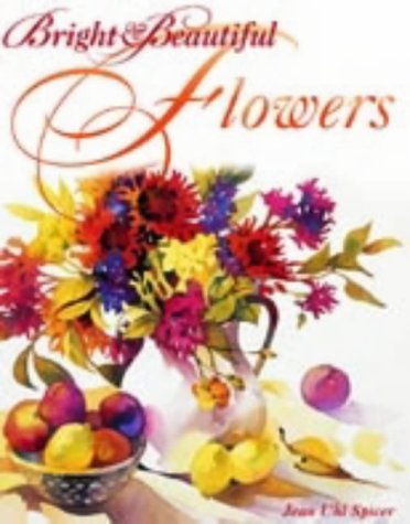 Stock image for Bright and Beautiful Flowers in Watercolour for sale by WorldofBooks