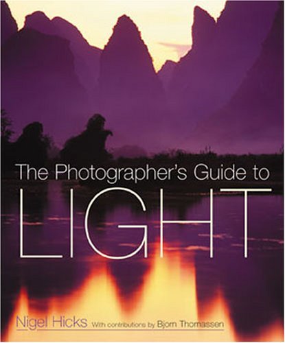 Stock image for Photographer's Guide to Light for sale by Better World Books