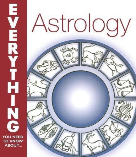 Astrology: (Everything you need to know about) (9780715319574) by MacGregor, Trish