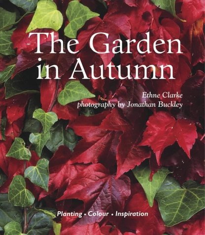 9780715319666: The Garden in Autumn: Planting - Colour - Inspiration
