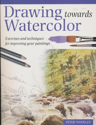 Beispielbild fr Drawing Towards Watercolor zum Verkauf von GoodwillNI