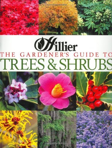 9780715320211: Hillier Gardener's Guide to Trees and Shrubs