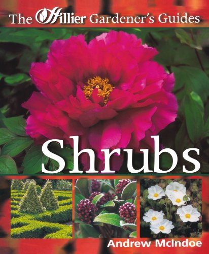 Shrubs (Hillier Gardener's Guide) (9780715320228) by McIndoe, Andrew