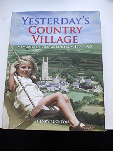Stock image for Yesterday's Country Village for sale by WorldofBooks