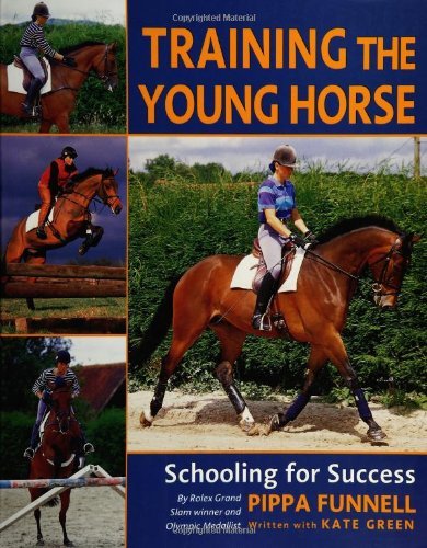 Stock image for Training The Young Horse: Schooling for Success for sale by Seattle Goodwill