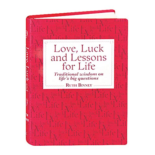 9780715322307: Love Luck and Lessons for Life: Traditional wisdom on life's big questions