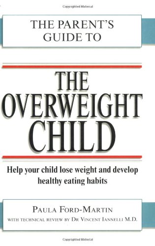 Stock image for Overweight Children (Parent's Guide to. S.) for sale by WorldofBooks