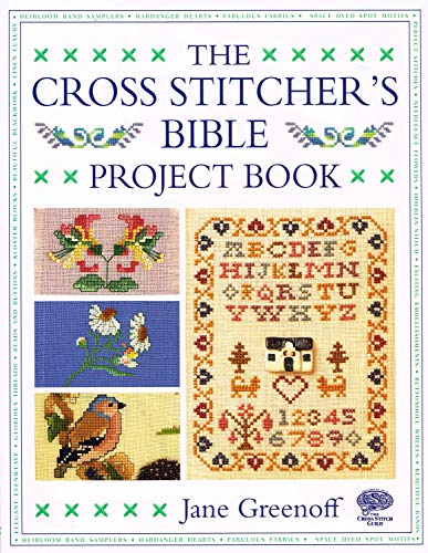 Stock image for The Cross Stitcher's Bible Project Book for sale by WorldofBooks