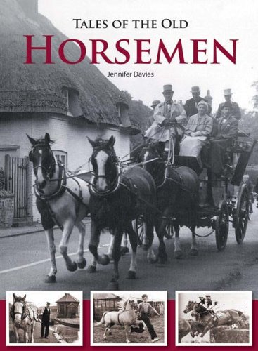Beispielbild fr Tales of the Old Horsemen zum Verkauf von WorldofBooks