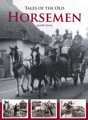 Tales of the Old Horsemen (9780715324196) by Jennifer Davies