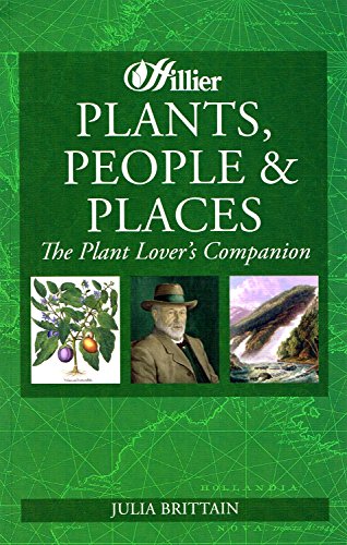 Beispielbild fr Plants, People and Places: The Plant Lover's Companion zum Verkauf von WorldofBooks