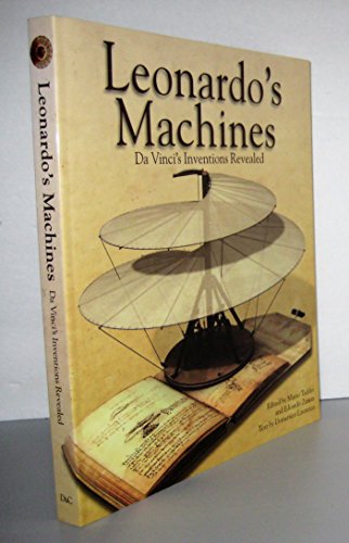 Stock image for LEONARDO'S MACHINES: Da Vinci's Inventions Revealed for sale by North Country Books