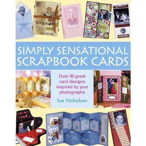 9780715324462: Simply Sensational Scrapbook Cards