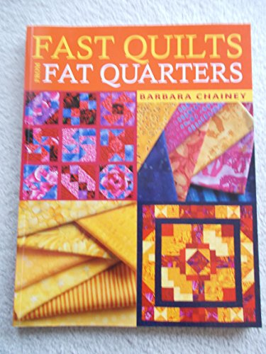 Stock image for Fast Quilts from Fat Quarters for sale by First Choice Books