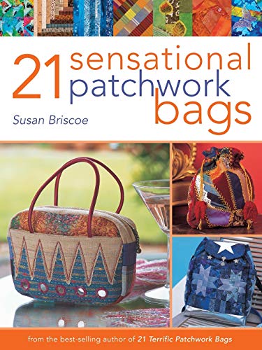 9780715324646: 21 Sensational Patchwork Bags
