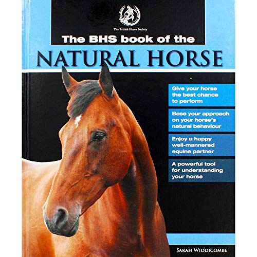 Stock image for BHS Book of the Natural Horse for sale by AwesomeBooks