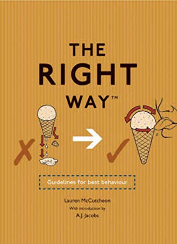 9780715325483: The Right Way: Guidelines for Best Behaviour