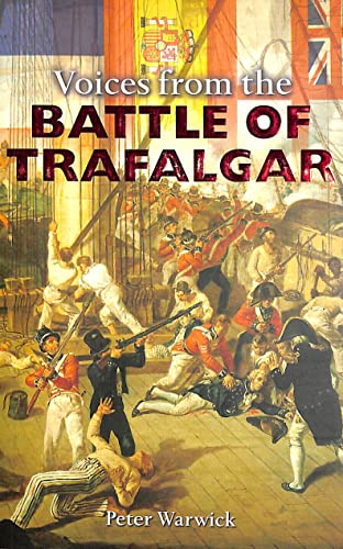 9780715325568: Voices from the Battle of Trafalgar
