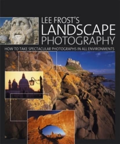Imagen de archivo de Lee Frosts Landscape Photography a la venta por Reuseabook
