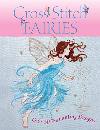 9780715325735: Cross Stitch Fairies: Over 50 Enchanting Designs