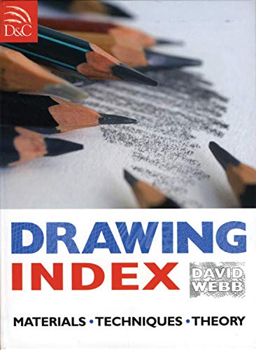 Stock image for Drawing Index: Materials, Techniques, Theory for sale by WorldofBooks