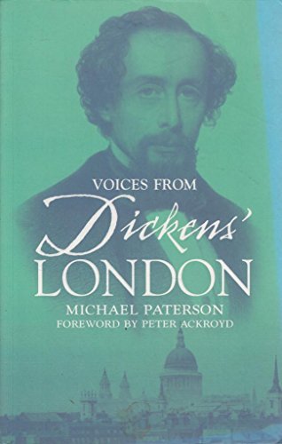Beispielbild fr Voices from Dickens London zum Verkauf von Better World Books