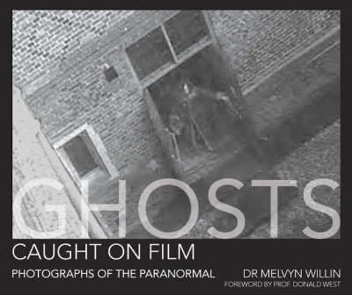 Imagen de archivo de Ghosts Caught On Film: Photographs of the Paranormal a la venta por Wonder Book