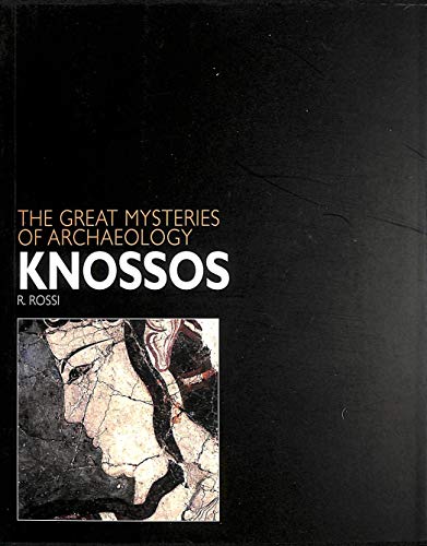 Beispielbild fr Knossos (Great Mysteries of Archaeology) (Great Mysteries of Archaeology) zum Verkauf von WorldofBooks