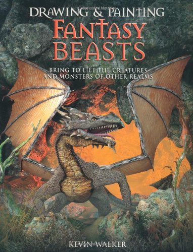 Stock image for Drawing & Painting Fantasy Beasts: Bring to Life the Creatures and Monsters of Other Realms for sale by WorldofBooks