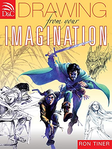 Drawing from your Imagination (9780715329252) by Tiner, Ron