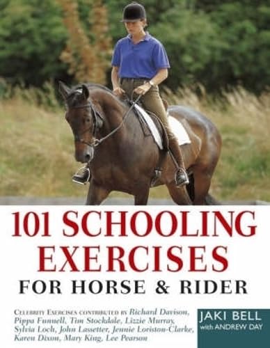 Stock image for 101 Schooling Exercises for Horse &amp; Rider for sale by Blackwell's