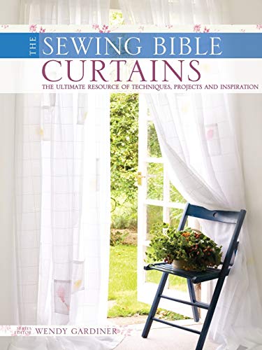 Stock image for Curtains: The Ultimate Resource of Techniques, Designs and Inspiration (Sewing Bible) for sale by Red's Corner LLC