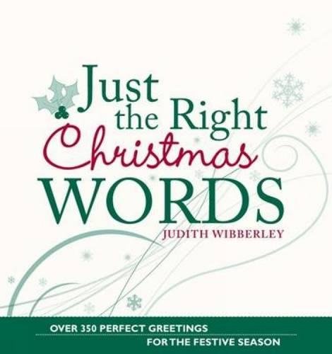 Beispielbild fr Just the Right Christmas Words# zum Verkauf von ThriftBooks-Dallas