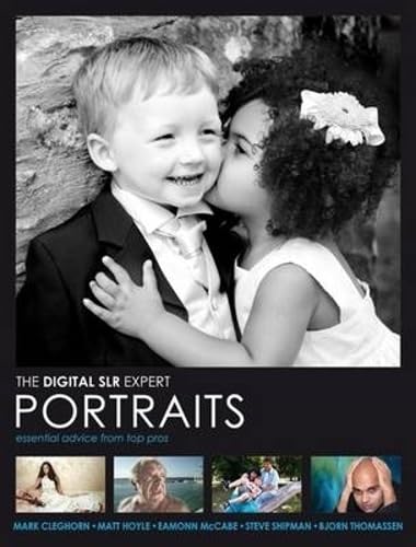 9780715332009: Digital SLR Expert: Portraits - Essential Advice from Top Pros