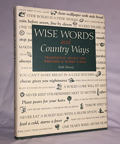 Imagen de archivo de Wise Words and Country Ways for House and Home a la venta por WorldofBooks