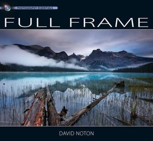 9780715336144: Photography Essentials Full Frame: Landscape photography & photography techniques