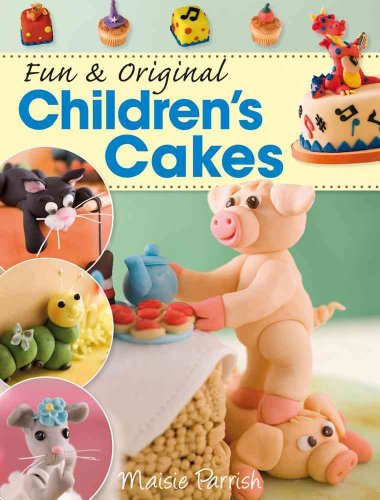 9780715336311: Fun & Original Children's Cakes