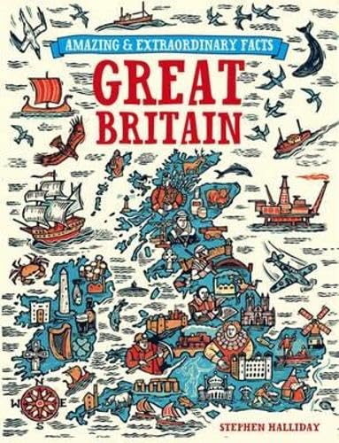 Beispielbild fr Amazing & Extraordinary Facts: Great Britain (Amazing and Extraordinary Facts) zum Verkauf von WorldofBooks