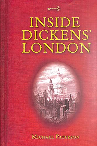 Beispielbild fr Inside Dickens' London zum Verkauf von WorldofBooks
